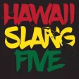 Hawaii Slang Sticker Pack 5