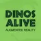 Dinos Alive!