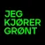Jeg kjører grønt