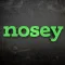 Nosey - Watch Full TV Episodes