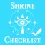 Shrine Checklist