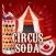 ``Circus`` Soda Maker - Make Your Own Drink Game