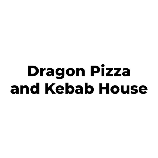 Dragon Pizza and Kebab House Dragon Pizza and Kebab House