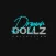 Drippin Dollz