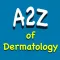 A2Z of Dermatology