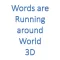 Words are running around world