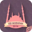 Eid Mubarak 2014-Celebrate Eid, Greeting Cards for your Loved Ones