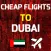 Cheap Flights To Dubai