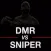 DMR vs SNIPER