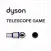 Dyson Telescope Game