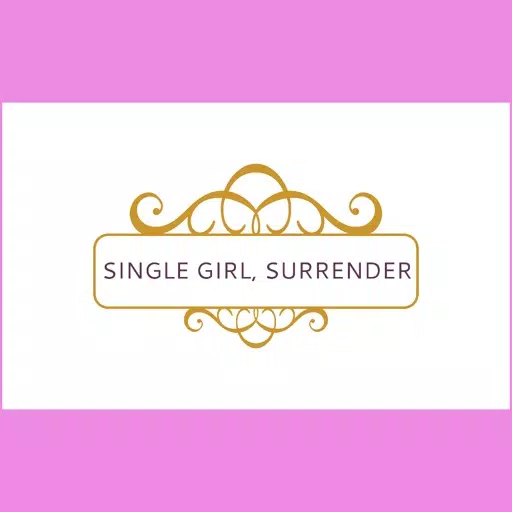 Single Girl, Surrender Single Girl, Surrender