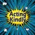 Acting Kindly Mobile