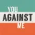 You Against Me