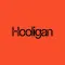 HOOLIGAN TLV