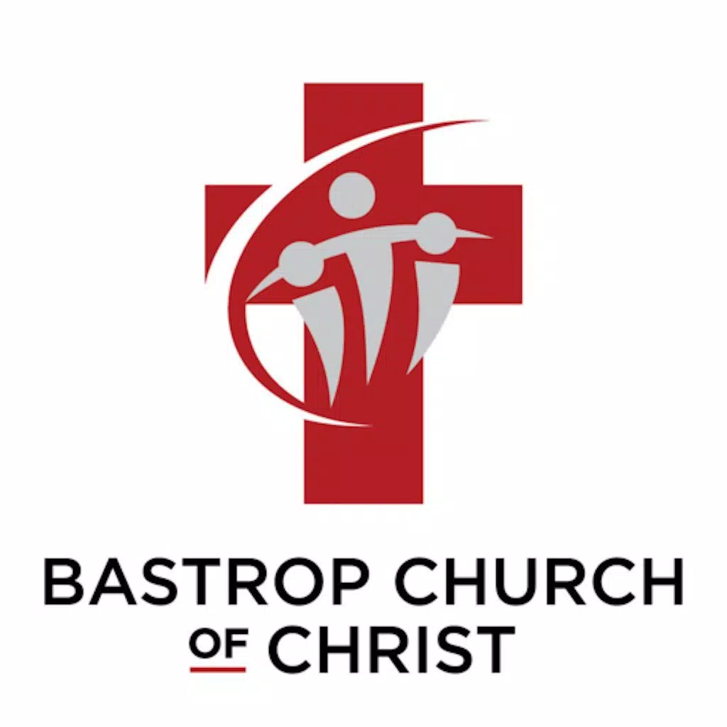 Bastrop Church of Christ Bastrop Church of Christ