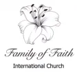 Family of Faith Int'l Church Family of Faith Int'l Church