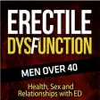 Erectile Dysfunction - Men over 40