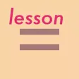 Lesson ＝