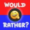 Either - Would you rather?