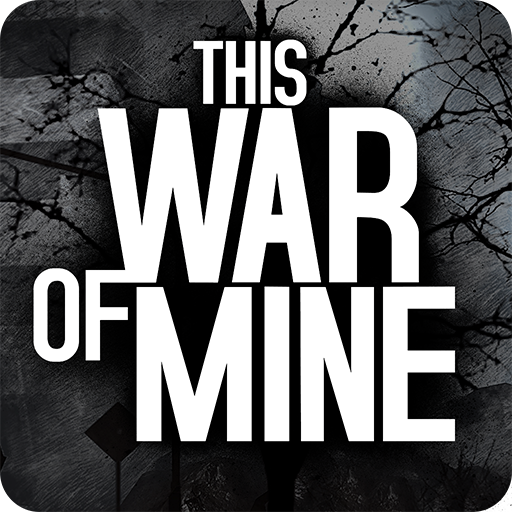 This War of Mine This War of Mine