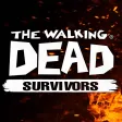 The Walking Dead: Survivors The Walking Dead: Survivors