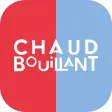 Chaud Bouillant