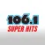 Super Hits 106