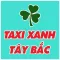 Taxi Xanh Tây Bắc