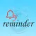 Quick Reminder - for Short Time Reminding