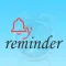 Quick Reminder - for Short Time Reminding