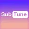 SubTune: Language Learning