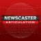 Newscaster Articulation