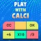 Play With Calci