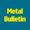 Metal Bulletin