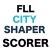 FLL CITY SHAPER Scorer