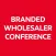 Branded Wholesaler Conference
