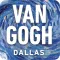 Van Gogh Immersive - Dallas