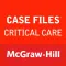 Case Files Critical Care, 2e