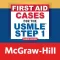 First Aid Cases - USMLE Step 1