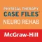 Neuro Rehab PT Case Files, 1e