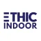 Ethic Indoor
