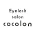 Eyelash salon cocolon