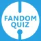 Fandom Quiz