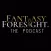 Fantasy Foresight The Podcast!