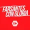 Farsantes con Gloria