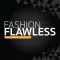Fashion Flawless