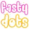 Fasty Dots