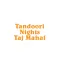 Tandoori Nights Taj Mahal
