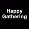 Happy Gathering Selkirk
