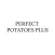 Perfect Potatoes Plus
